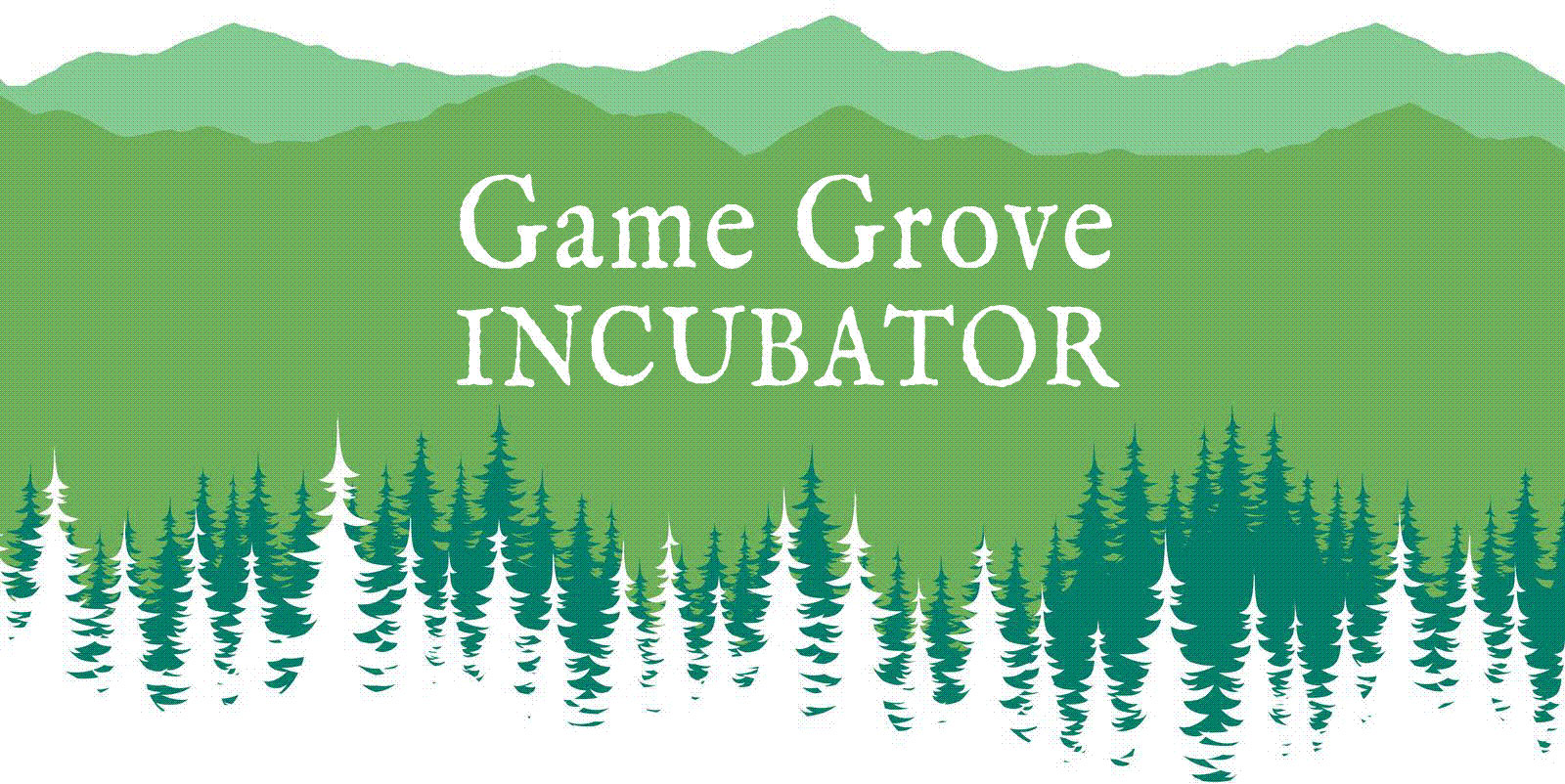 Game Grove Incubator